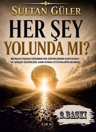 Her Şey Yolunda Mı?