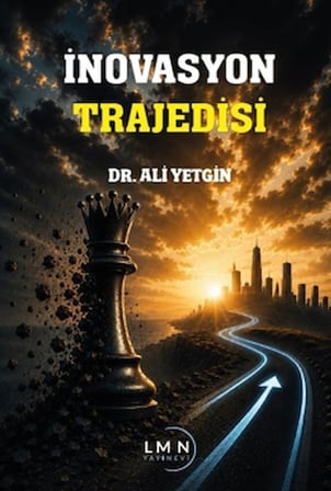 İnovasyon Trajedisi