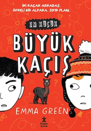 En Küçük Büyük Kaçış