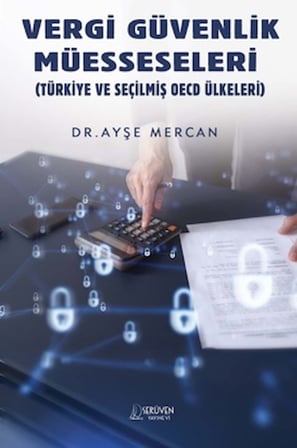 Vergi Güvenlik Müesseseleri