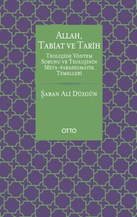 Allah, Tabiat ve Tarih