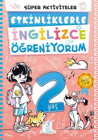 2 Yaş Etkinliklerle İngilizce Öğreniyorum