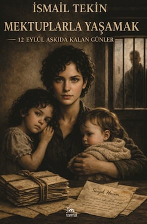 Mektuplarla Yaşamak