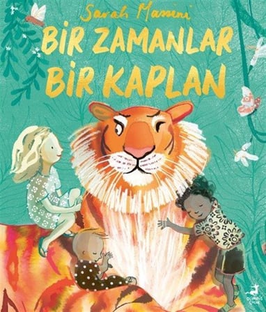 Bir Zamanlar Bir Kaplan / Sarah Massini