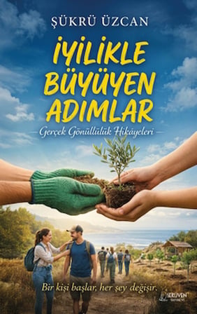 İyilikle Büyüyen Adımlar