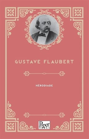 Herodiade / Gustave Flaubert