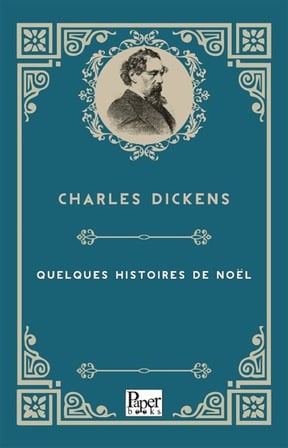 Quelques histoires de noel / Charles Dickens