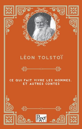 Ce Qui Fait Vivre Les Hommes, Et Autres Contes