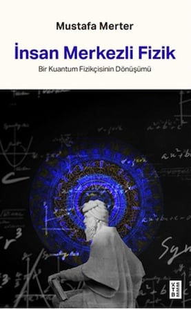 İnsan Merkezli Fizik