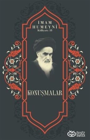 Konuşmalar / İmam Humeyni