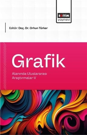 Grafik Alanında Uluslararası Araştırmalar V / Kolektif