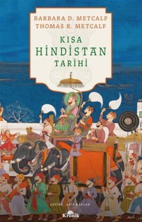 Kısa Hindistan Tarihi / Barbara D. Metcalf
