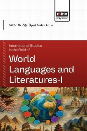 International Studies in the Field of World Languages and Literatures I / Kolektif