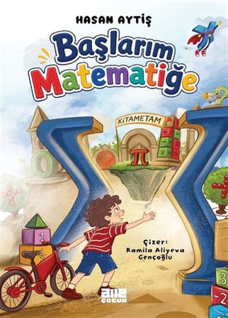 Başlarım Matematiğe / Hasan Aytiş