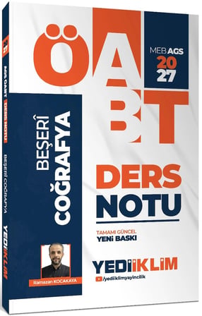 Yediiklim Yayınları 2027 MEB AGS ÖABT Beşeri Coğrafya Ders Notu