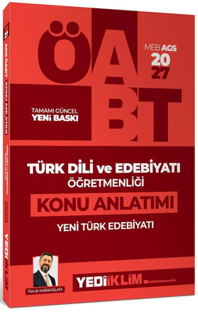Yediiklim Yayınları 2027 MEB AGS ÖABT Türk Dili ve Edebiyatı Öğretmenliği Yeni Türk Edebiyatı Konu Anlatımı