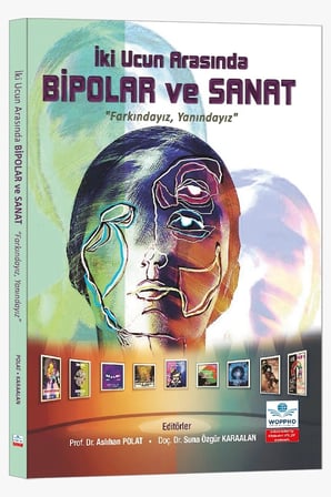 İki Ucun Arasında Bipolar ve Sanat