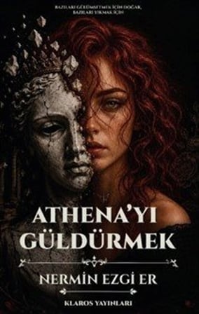 Athena'yı Güldürmek / Nermin Ezgi Er