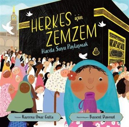 Herkes İçin Zemzem / Razeena Omar Gutta