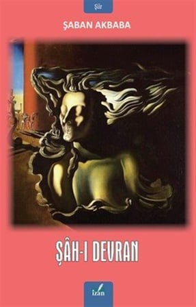 Şah-ı Devran / Şaban Akbaba