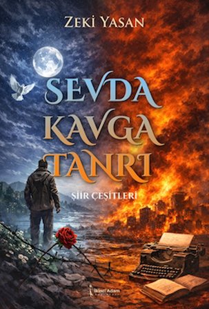 Sevda Kavga Tanrı