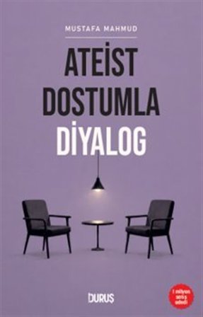 Ateist Dostumla Diyalog / Mustafa Mahmud