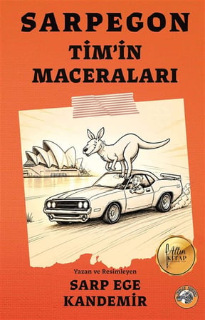 Sarpegon Tim'in Maceraları / Sarp Ege Kandemir
