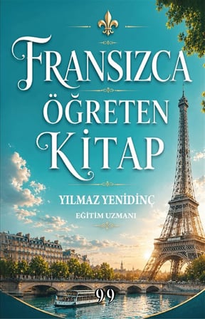 Fransızca Öğreten Kitap / Yılmaz Yenidinç