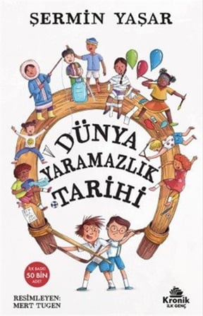 Dünya Yaramazlık Tarihi / Şermin Yaşar