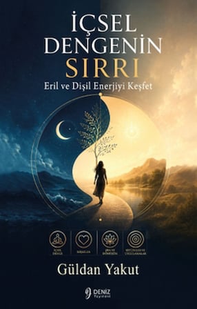 İçsel Dengenin Sırrı