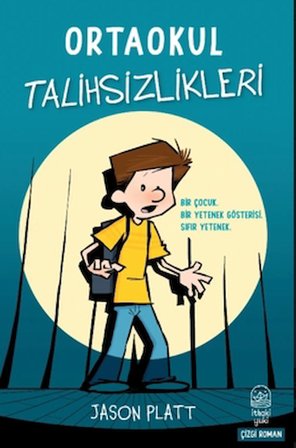 Ortaokul Talihsizlikleri