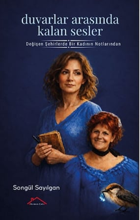 Duvarlar Arasında Kalan Sesler