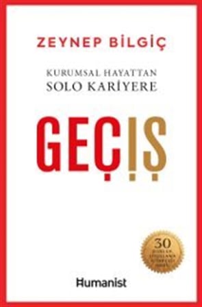Geçiş & Kurumsal Hayattan Solo Kariyere / Zeynep Bilgiç