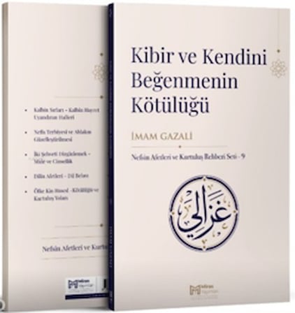 Kibir ve Kendini Beğenmenin Kötülüğü