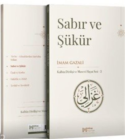 Sabır ve Şükür / İmam Gazali