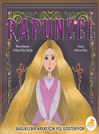 Rapunzel Sağlıklı Bir Hayat İçin Yol Gösteriyor