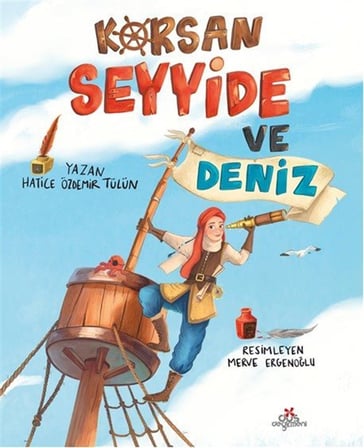 Korsan Seyyide ve Deniz / Hatice Özdemir Tülün
