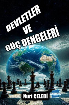 Devletler ve Güç / Nuri Çelebi
