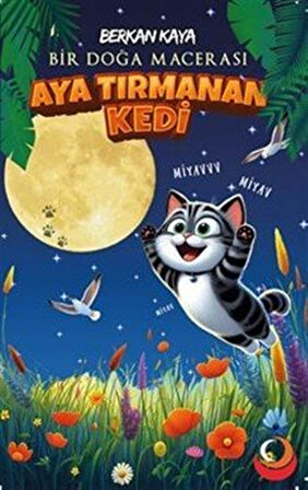 Aya Tırmanan Kedi / Berkan Kaya