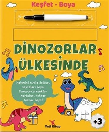 Keşfet Boya / Dinozorlar Ülkesinde / Feyyaz Ulaş
