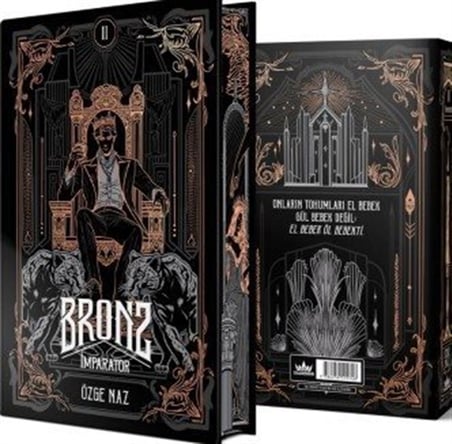 Bronz 2: İmparator (Yan Boyamalı) / Özge Naz