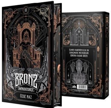 Bronz 3: İmparatoriçe (Yan Boyamalı) / Özge Naz