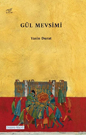 Gül Mevsimi