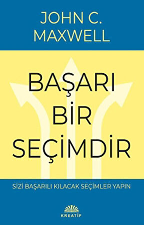 Başarı Bir Seçimdir