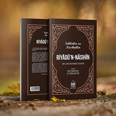 Riyadün Nasıhin Sohbbetler ve Nasihatler