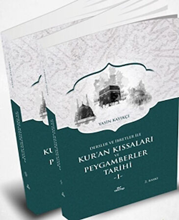 Kur'an Kıssaları ve Peygamberler Tarihi