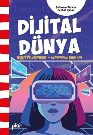 Dijital Dünya Metaverse - Yapay Zeka / Ferhat Çınar