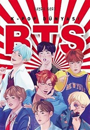 K-Pop Dünyası BTS