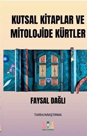 Kutsal Kitaplar ve Mitolojide Kürtler