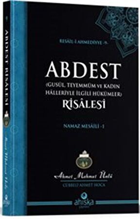 Abdest Risalesi / Ahmet Mahmut Ünlü